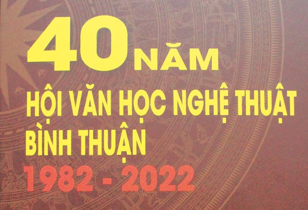 40 năm sắc màu văn học nghệ thuật Bình Thuận